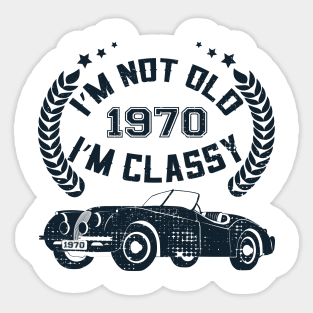 I'm Not Old I'm Classic Funny Car Graphic - Mens & Womens Sticker